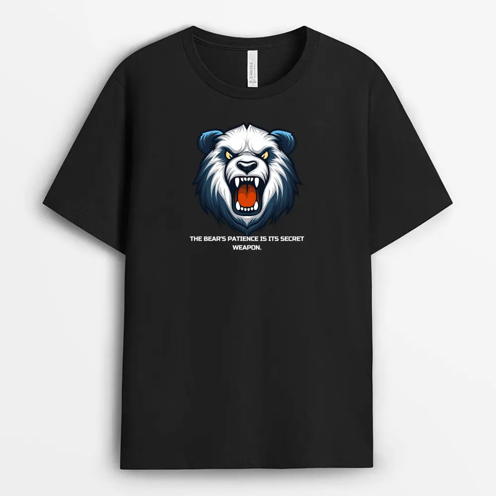 The Bears Patience Is Its Secret Weapon Gtxtee T-Shirt - Black